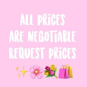 ALL PRICES ARE NEGOTIABLE